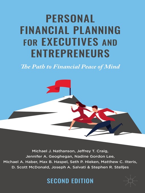 Title details for Personal Financial Planning for Executives and Entrepreneurs by Michael J. Nathanson - Available
